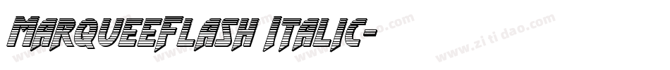 MarqueeFlash Italic字体转换